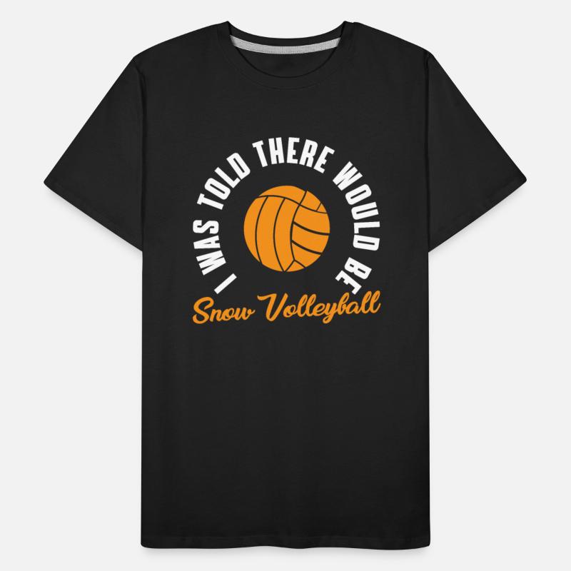 Snow Volleyball Player Saying Volleyballer Team