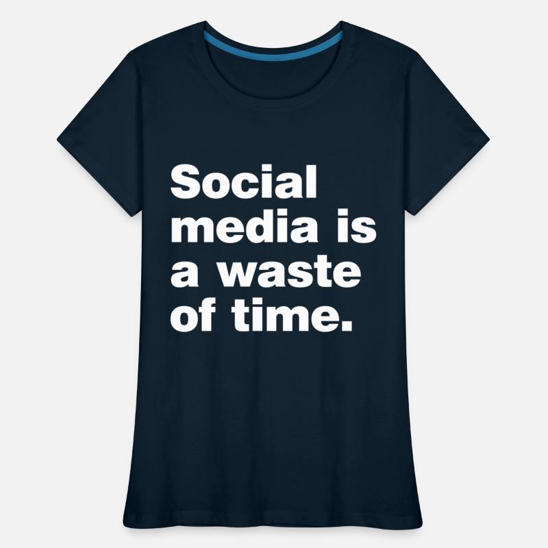 Social Media Is A Waste Of Time