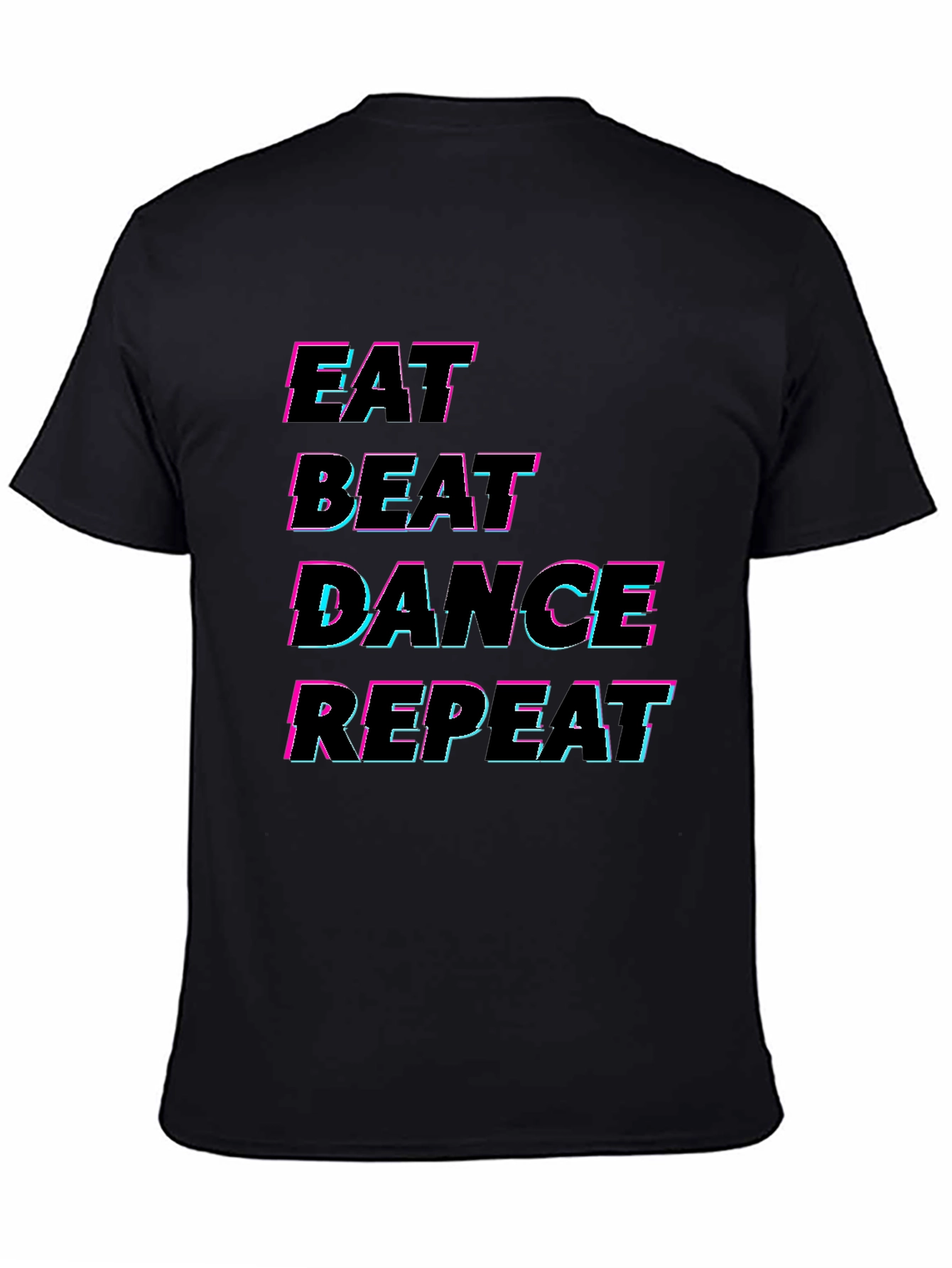Eat Beat Dance Repeat T-Shirt