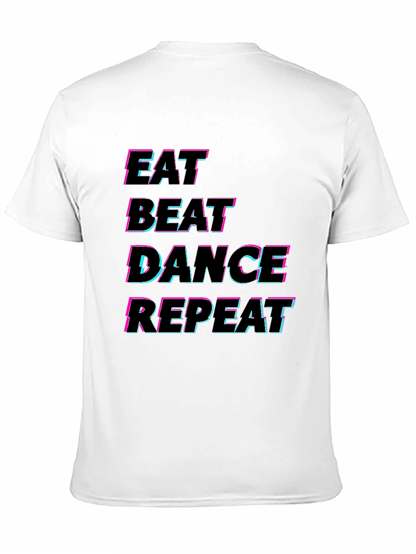Eat Beat Dance Repeat T-Shirt