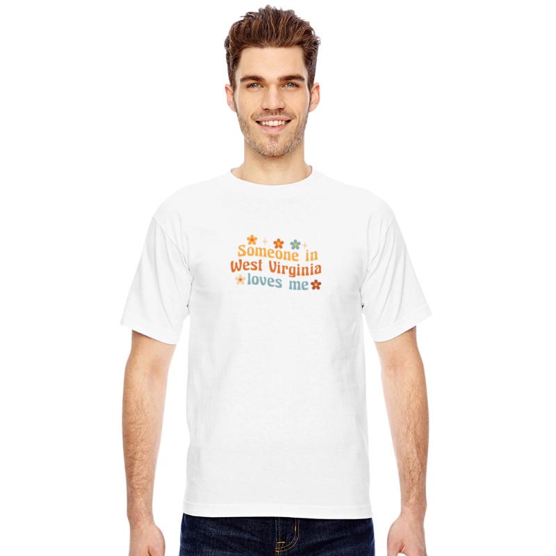 Someone In West Virginia Loves Me