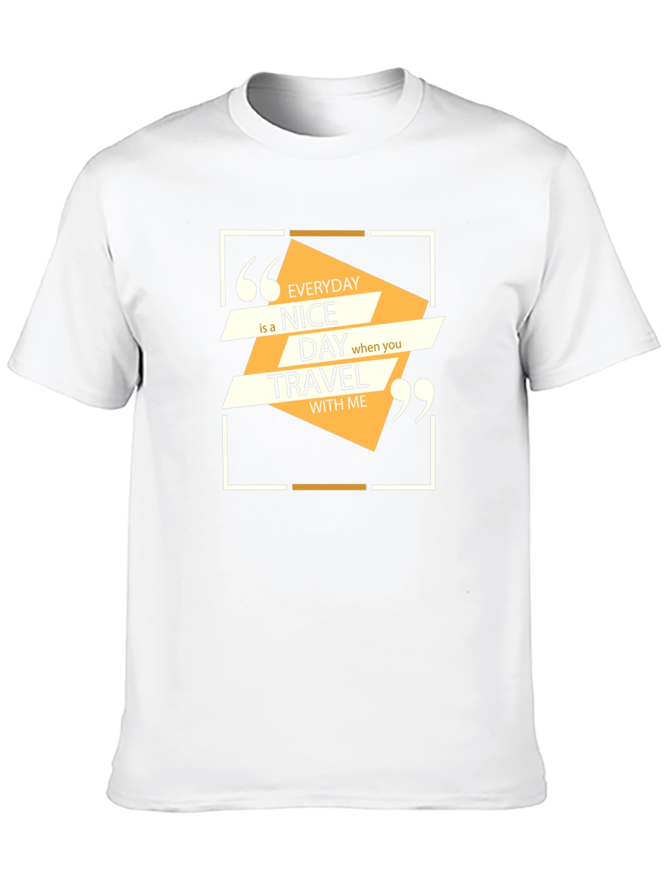 Everyday Nice Day Travel T-Shirt