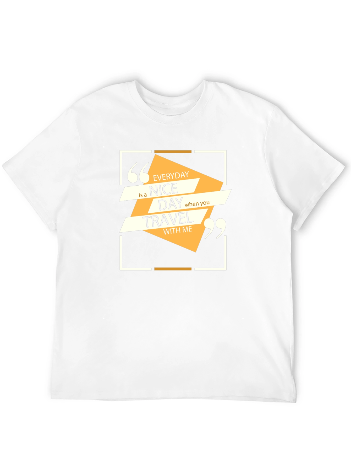 Everyday Nice Day Travel T-Shirt