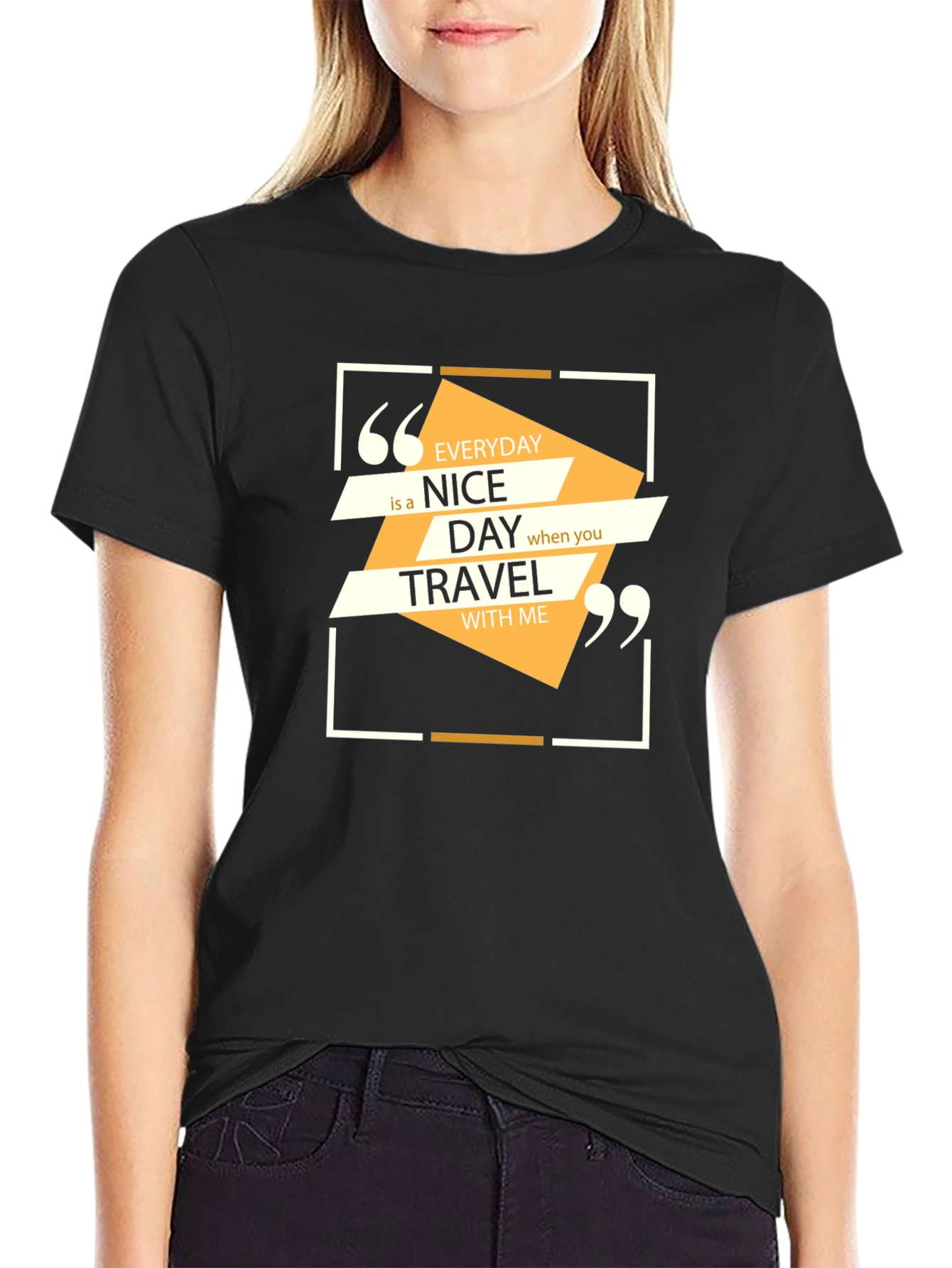 Everyday Nice Day Travel T-Shirt