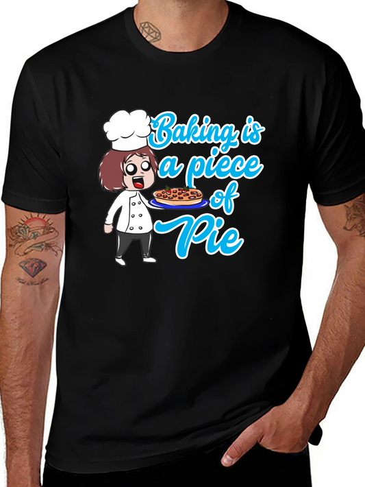 Baking is a Piece of Pie T-Shirt Funny Chef Shirt