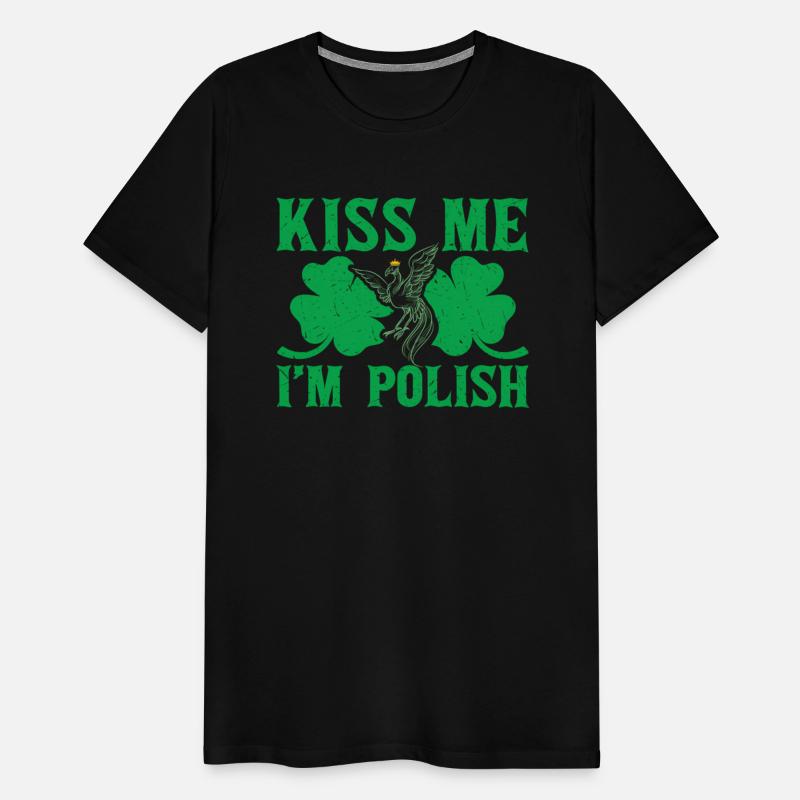 St PatricDay Kiss Me I'M Polish Shenanigans