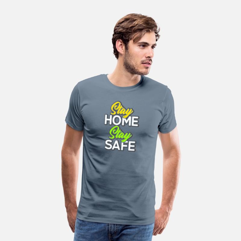 Stay Home, Stay Safe" T-Shirt Designs