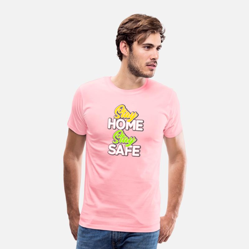 Stay Home, Stay Safe" T-Shirt Designs