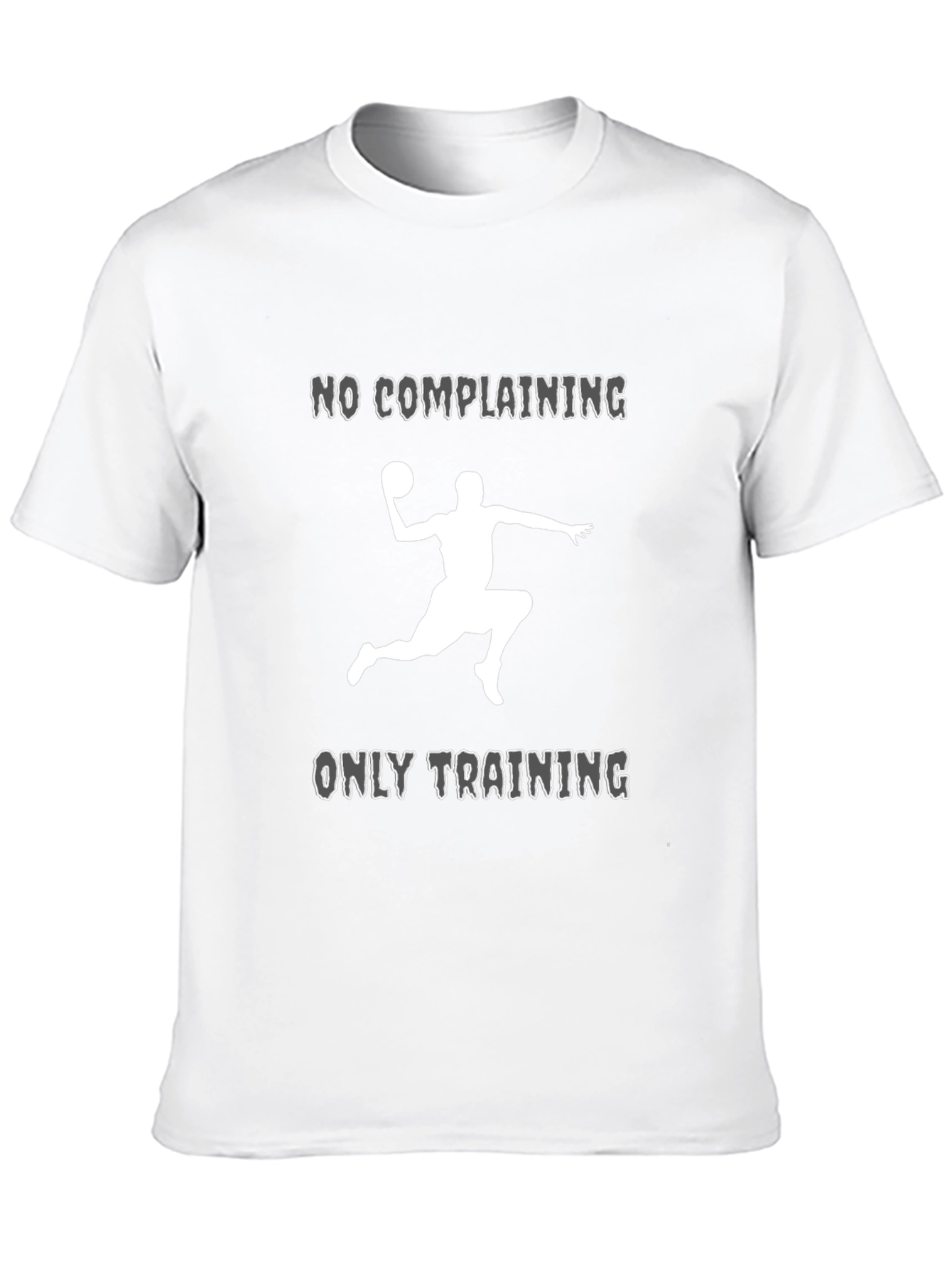 No Complaining Only Training Graphic T-Shirt
