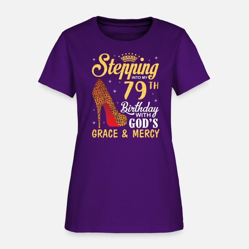 Stepg Into My 79Th With God'S Grace And Mercy 79