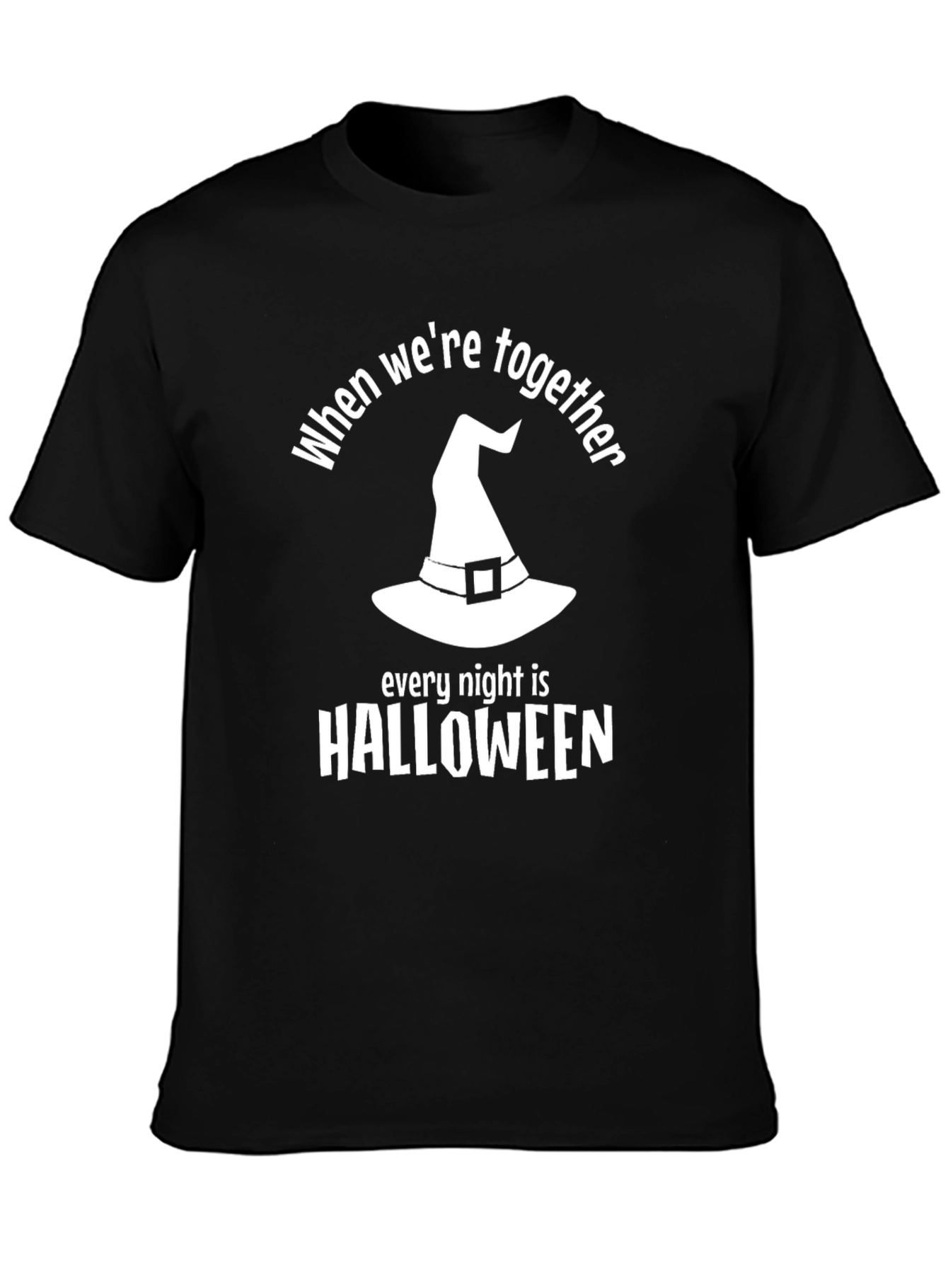 Halloween T-Shirt: When Were Together