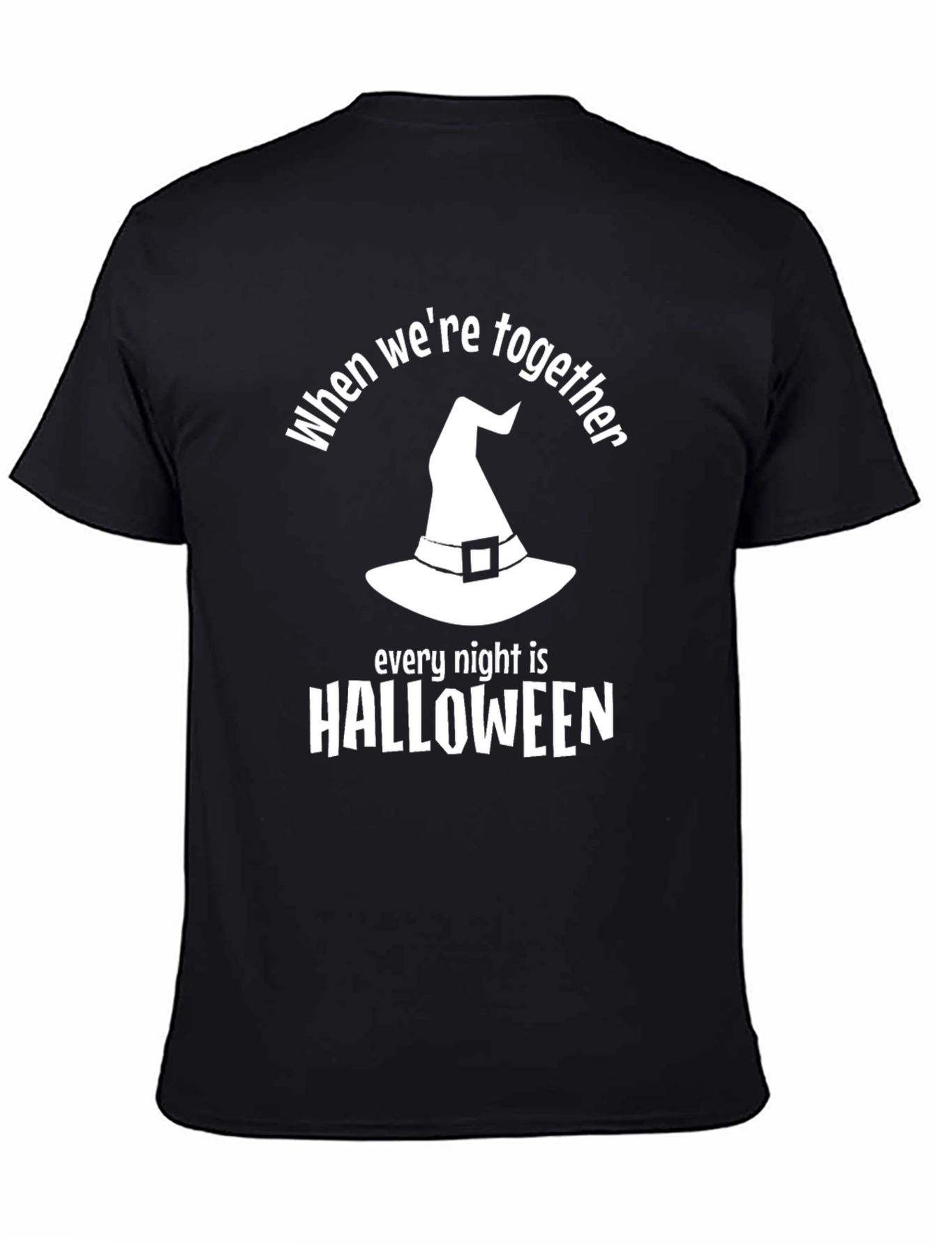 Halloween T-Shirt: When Were Together
