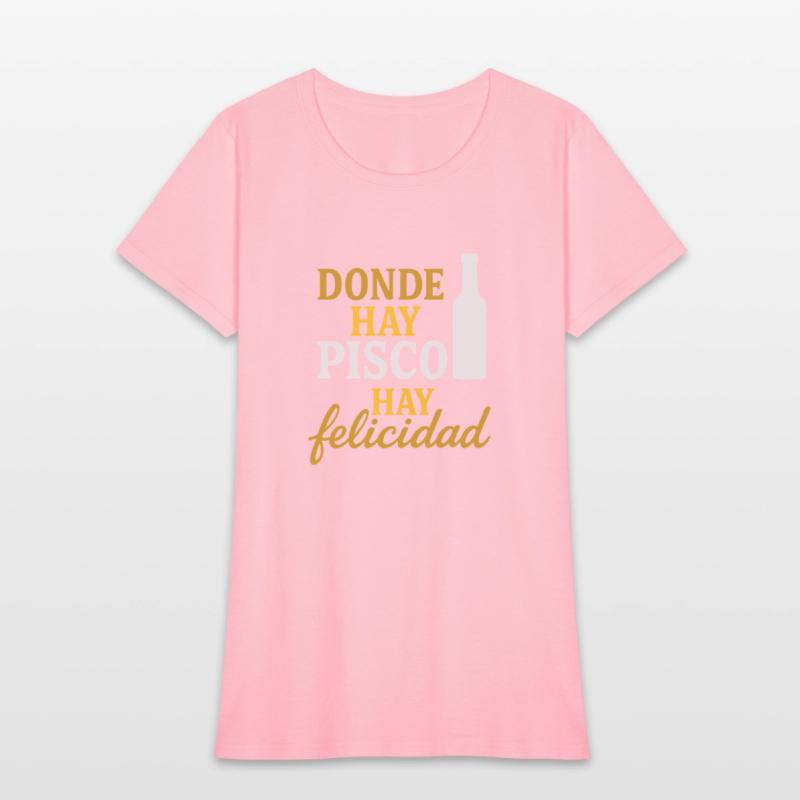 T-shirt peru - Donde hay pisco, hay felicidad