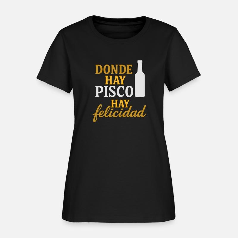 T-shirt peru - Donde hay pisco, hay felicidad