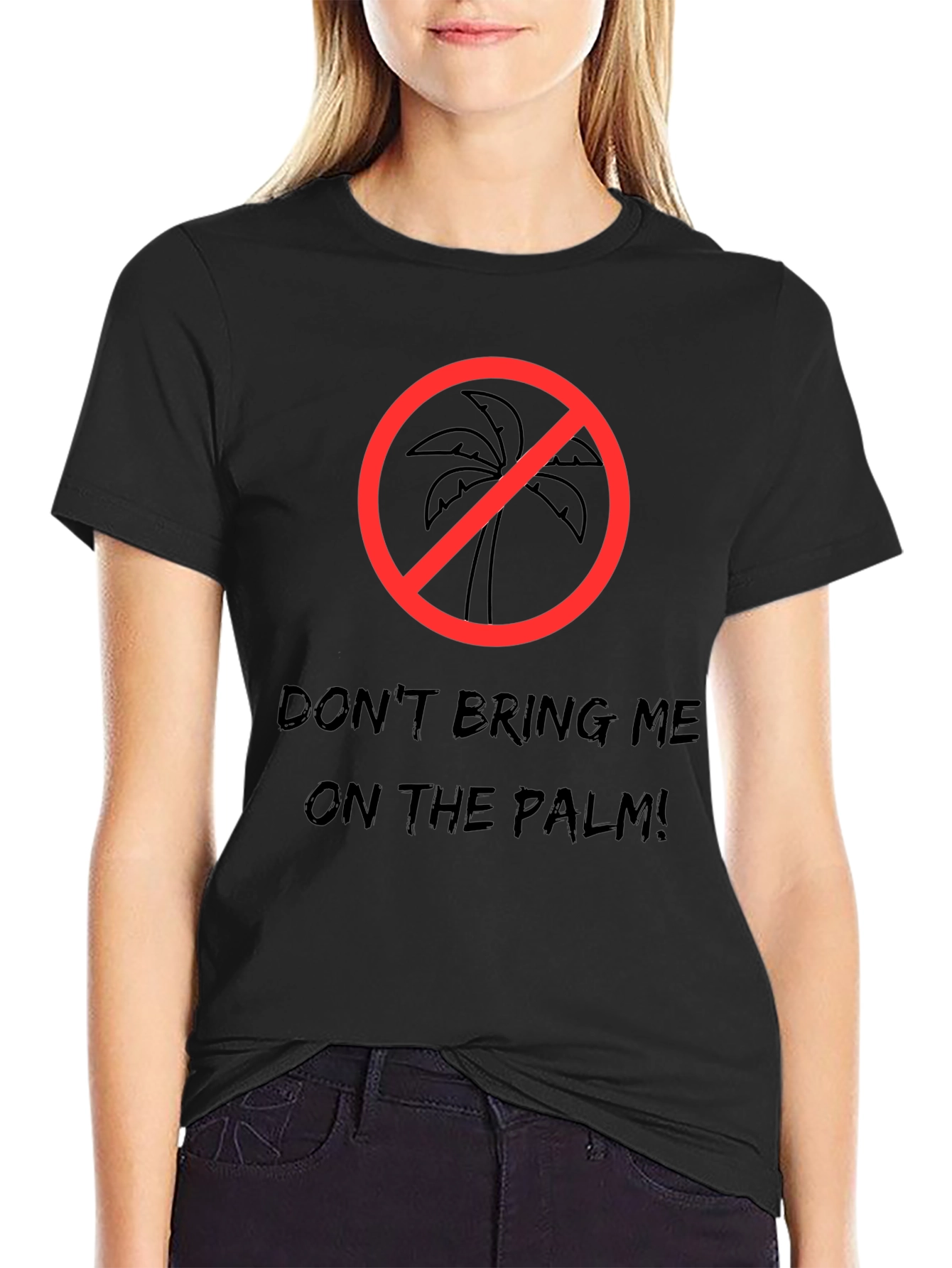 Dont Bring Me On The Palm Black T-Shirt