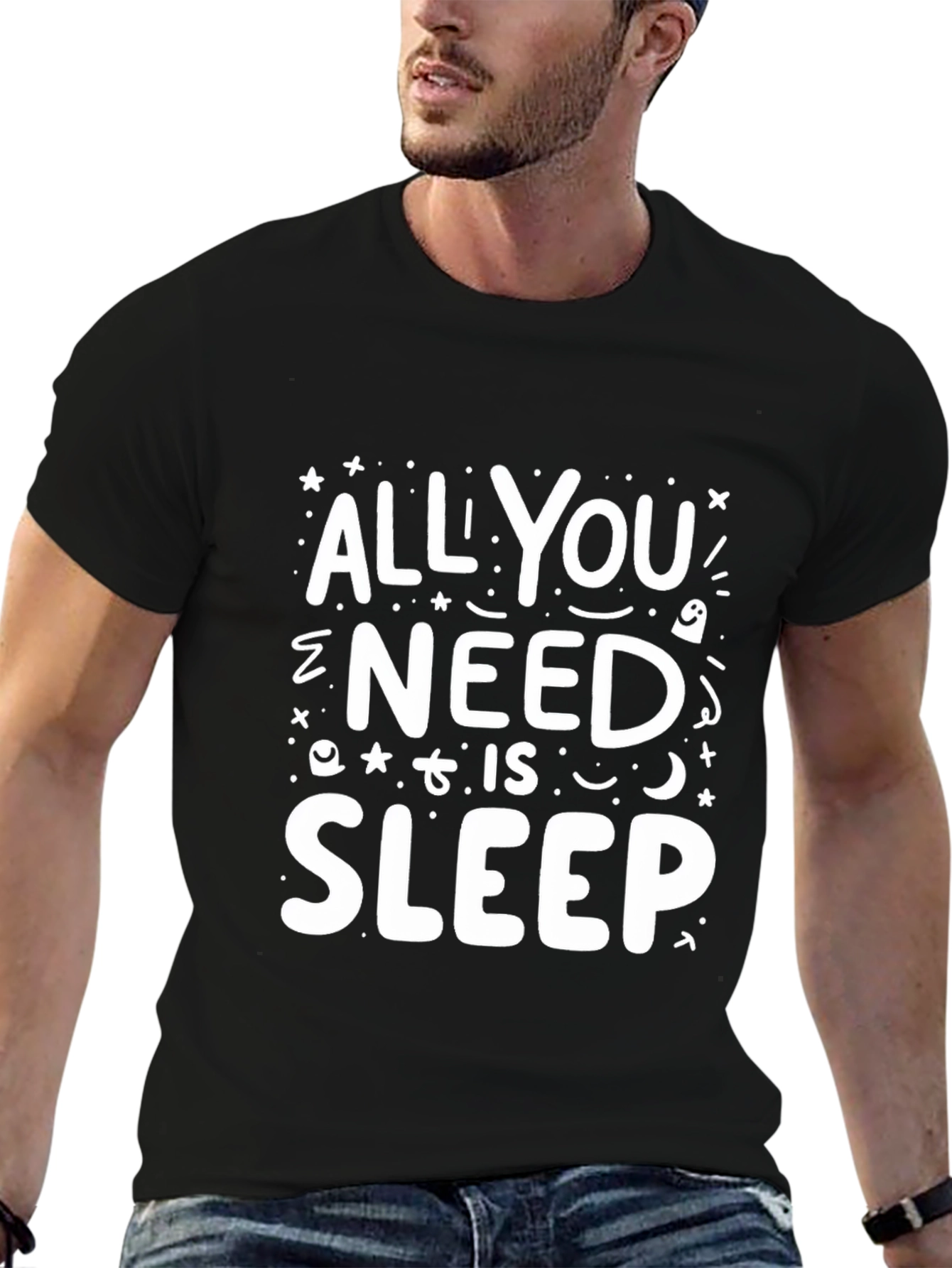 All You Need is Sleep Graphic T-Shirt