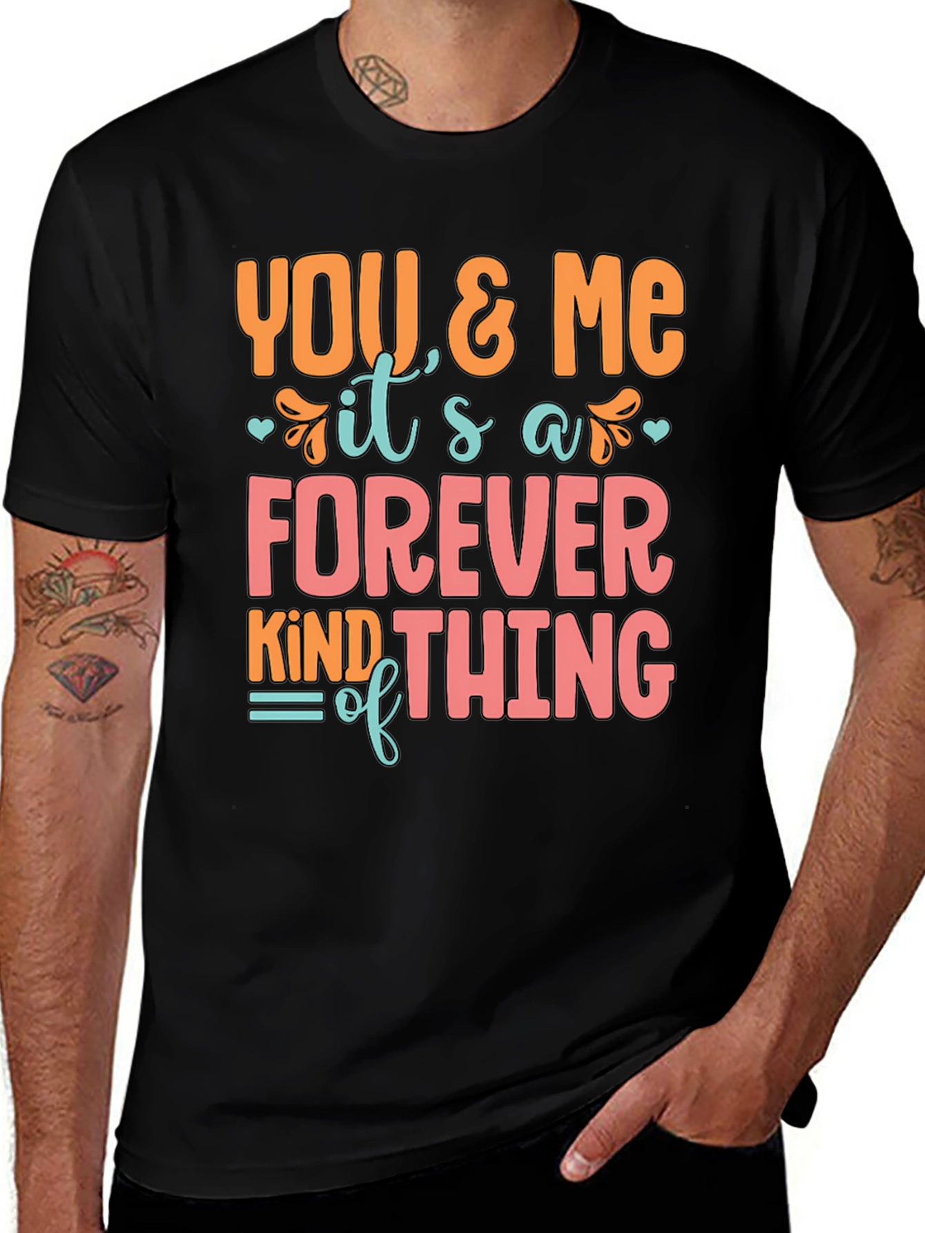 You and Me Forever T-Shirt