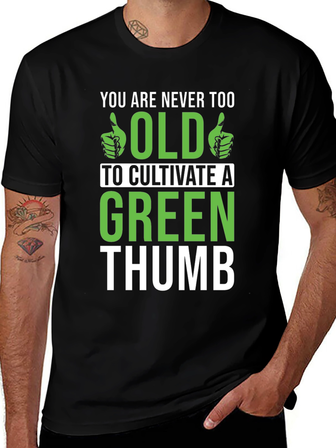 Never Too Old Green Thumb Graphic T-Shirt