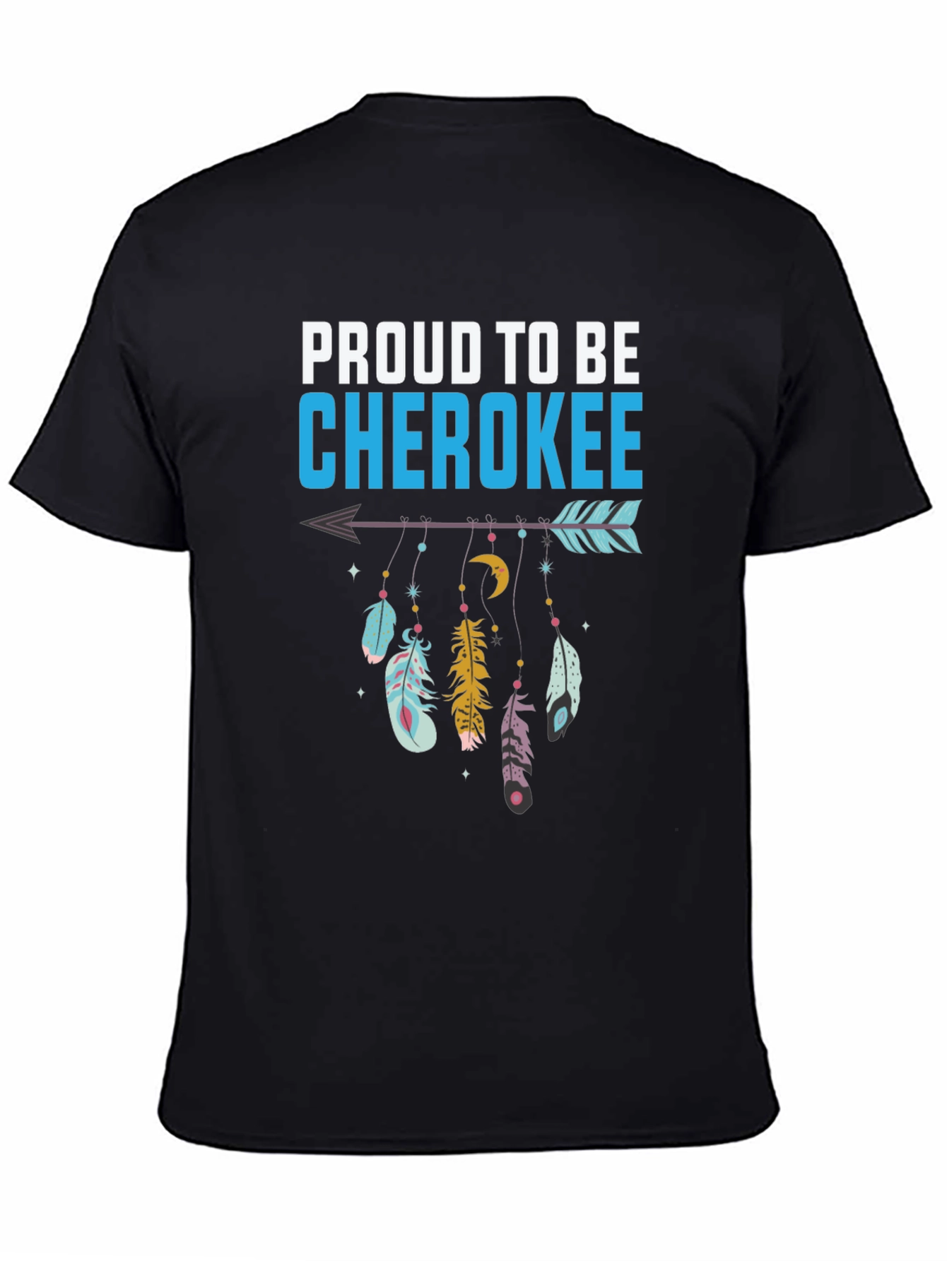 Proud to be Cherokee T-Shirt