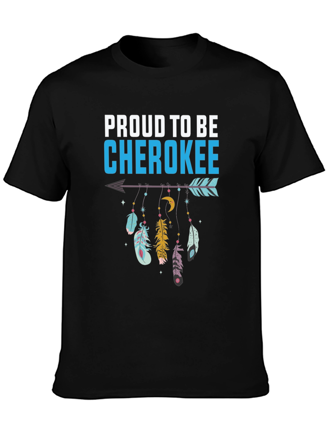 Proud to be Cherokee T-Shirt