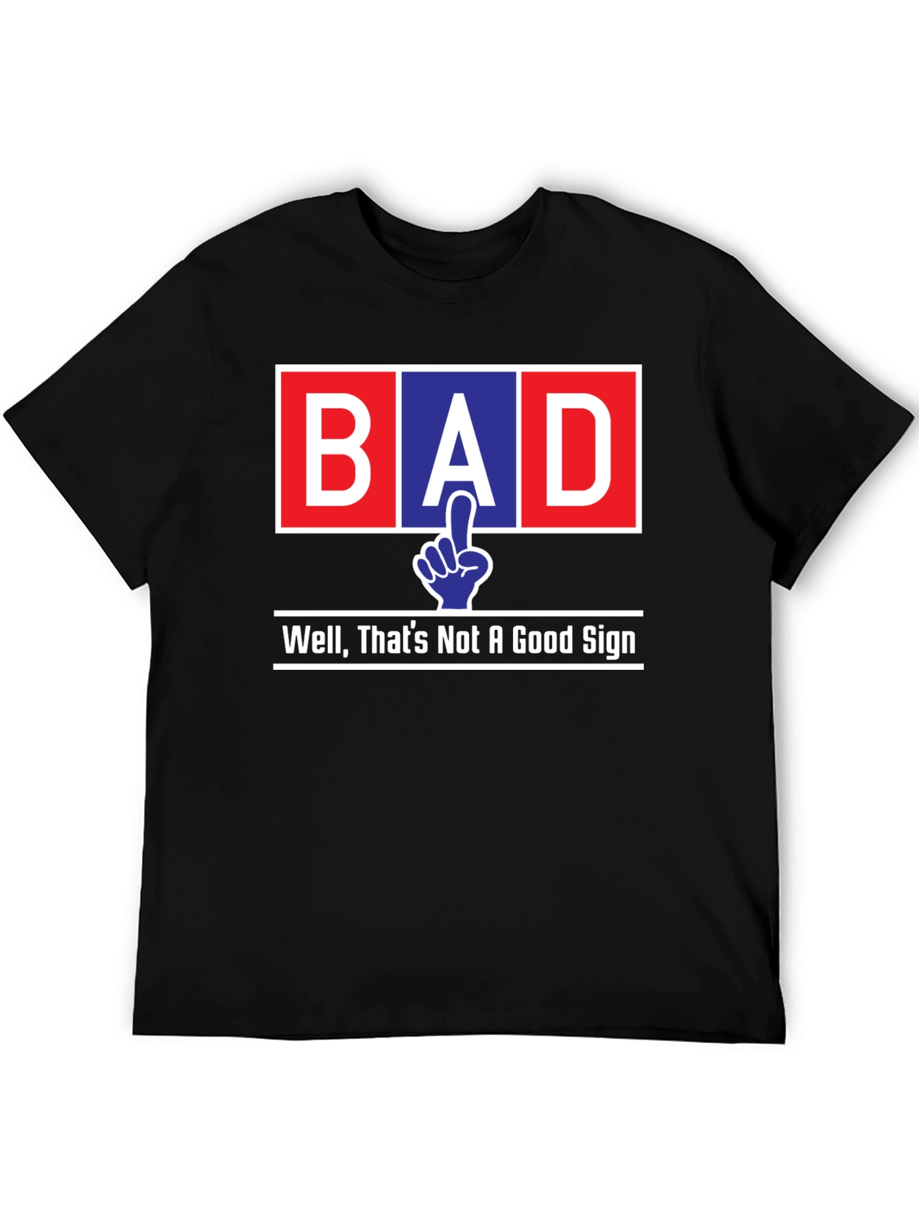 Bad Sign Graphic Tee