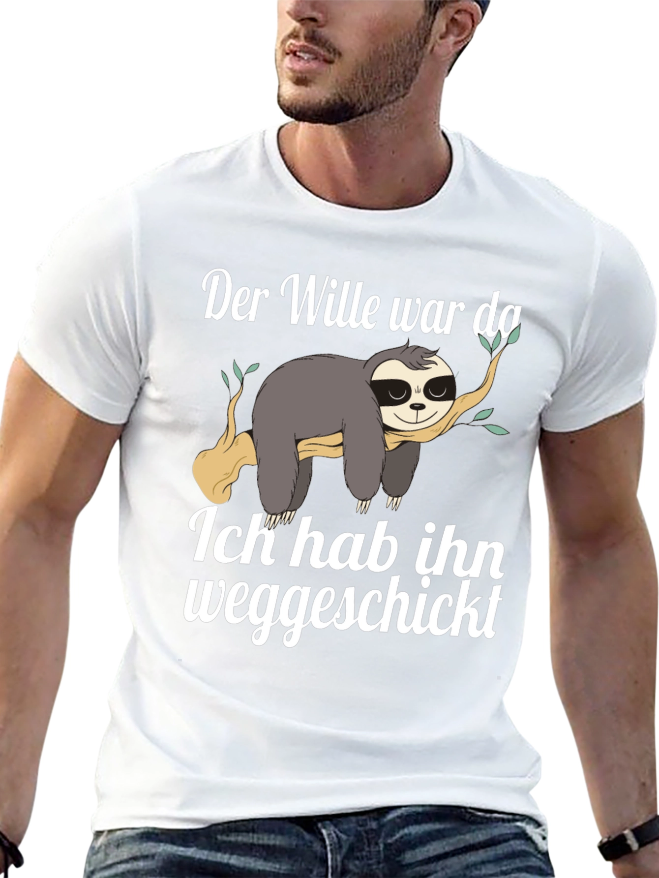 Sloth Funny German T-Shirt Der Wille war da