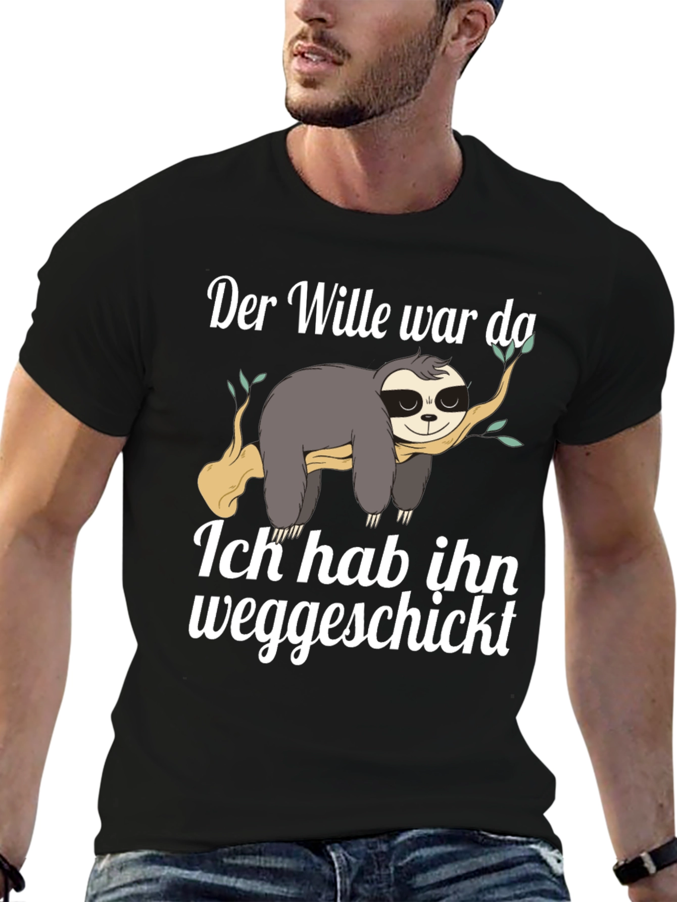 Sloth Funny German T-Shirt Der Wille war da
