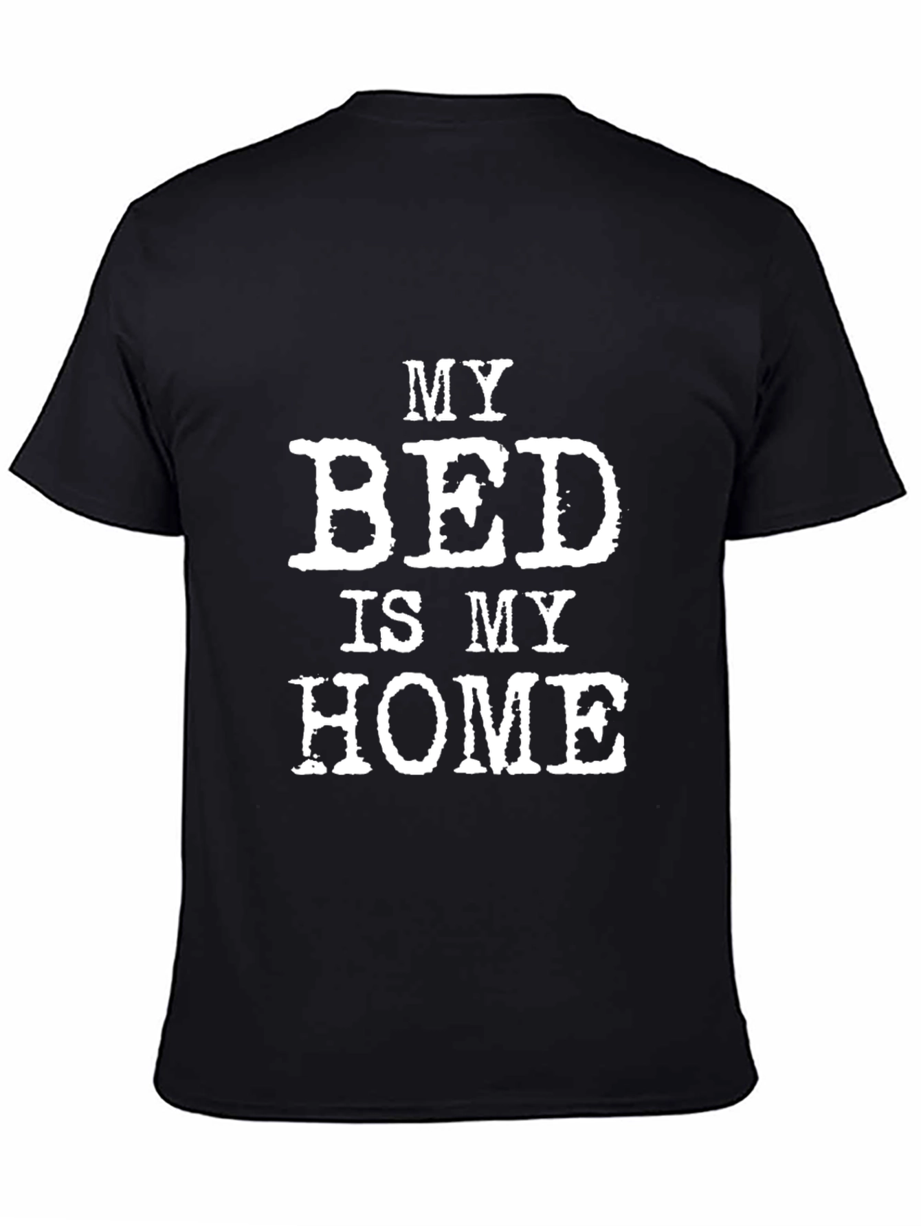 My Bed is My Home Graphic Tee