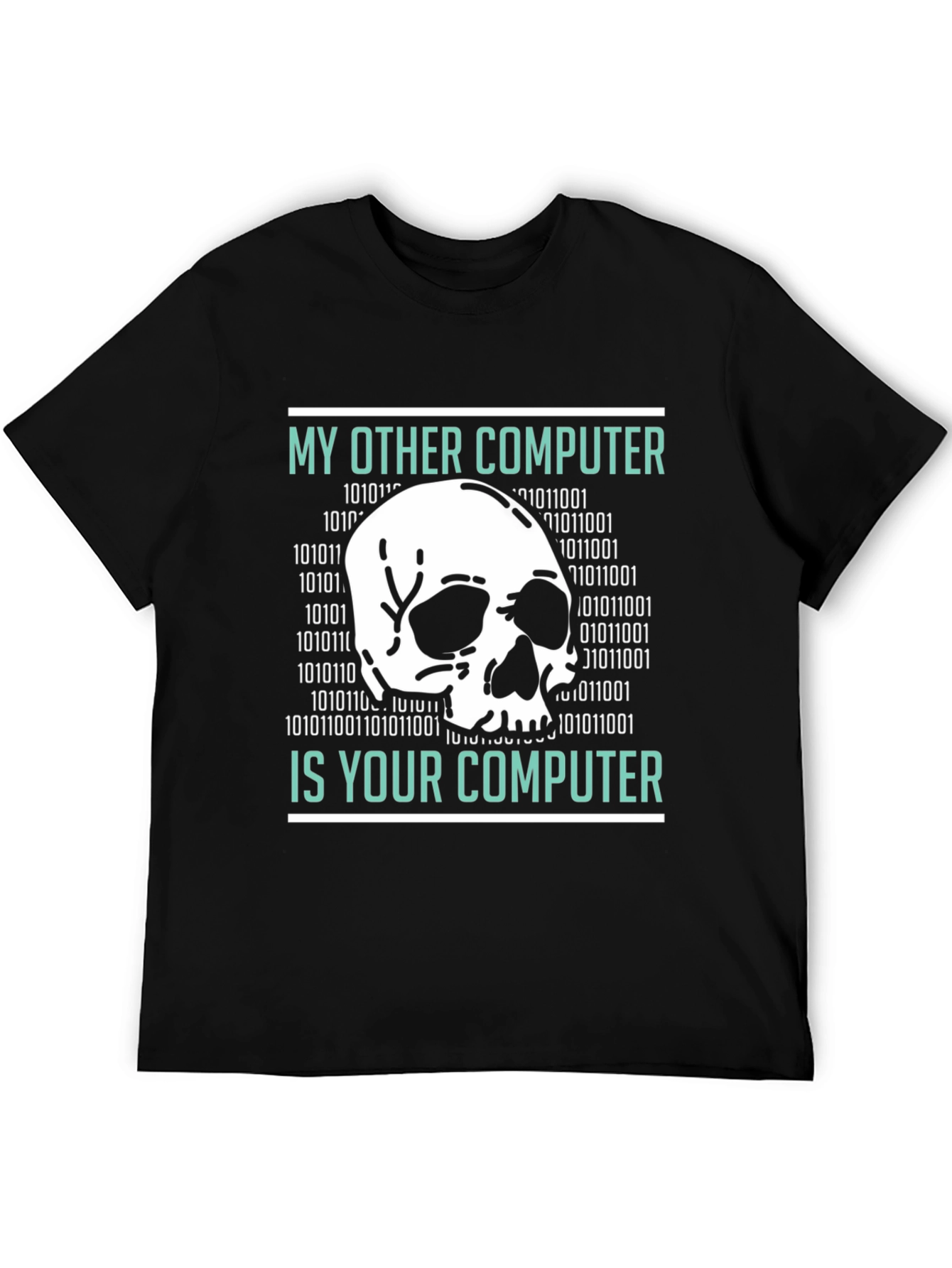 My Other Computer T-Shirt - Hacking Design