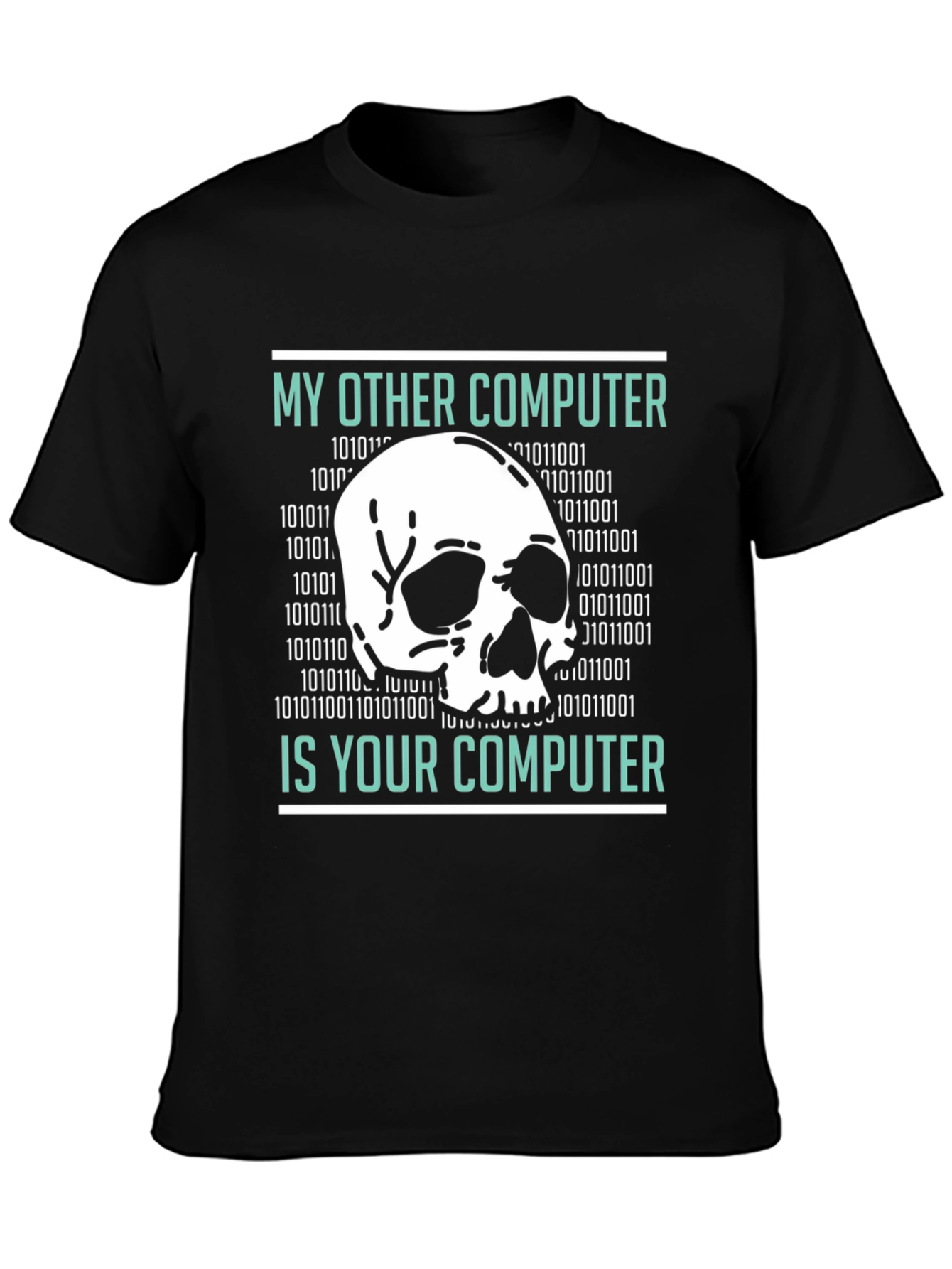 My Other Computer T-Shirt - Hacking Design