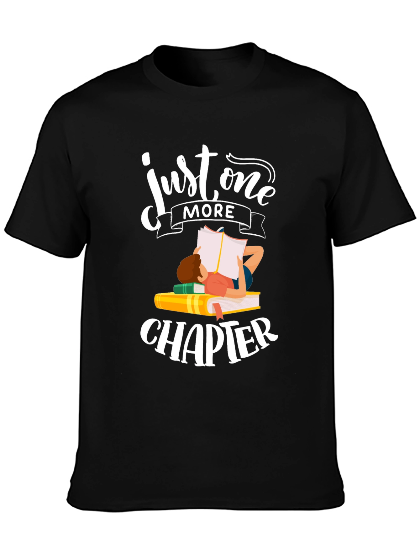Just One More Chapter T-Shirt