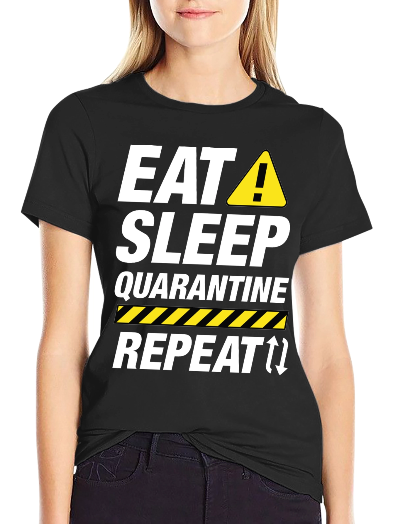 Eat Sleep Quarantine Repeat Graphic T-Shirt