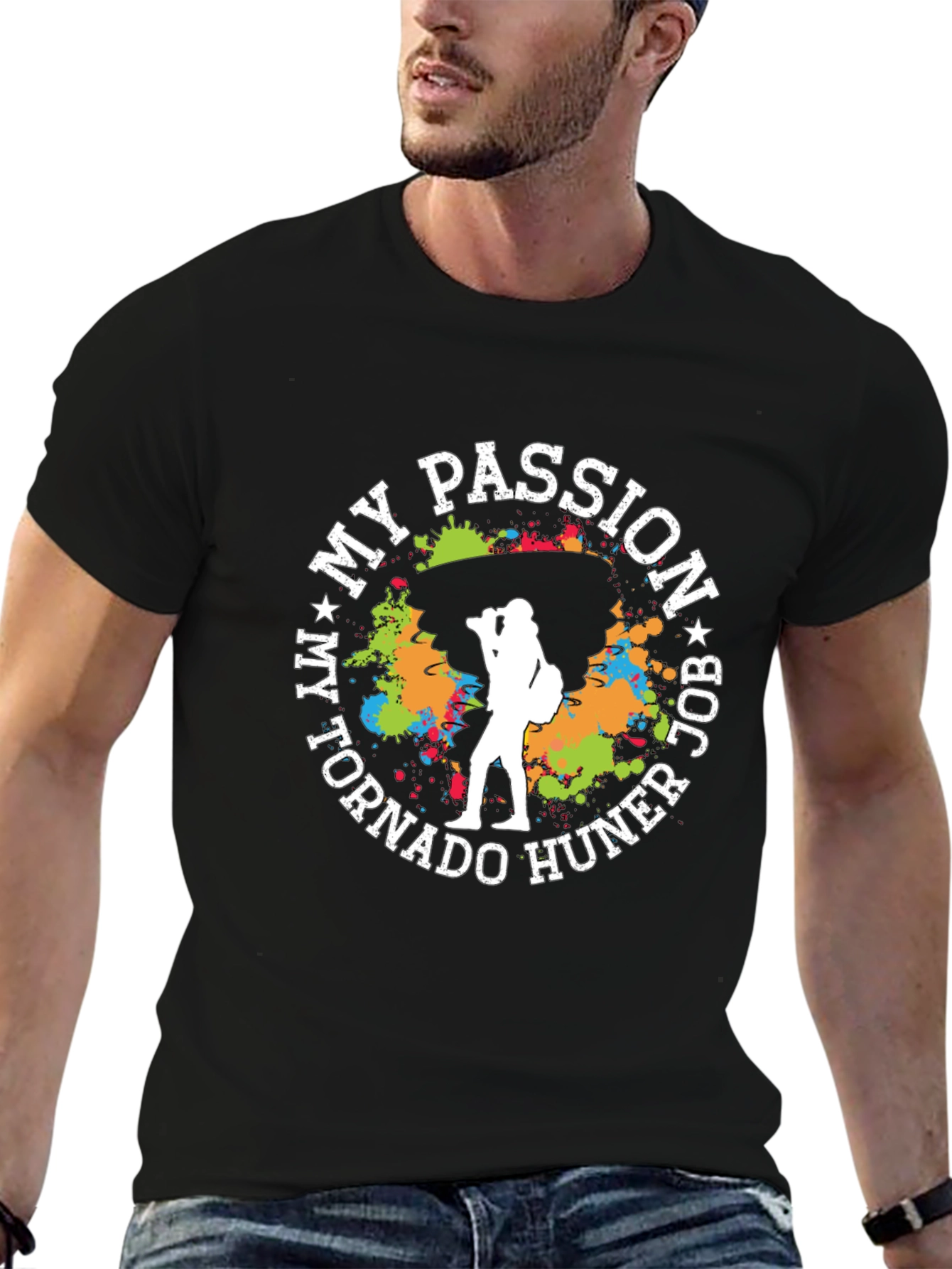 My Passion Job Tornado Hunter T-Shirt