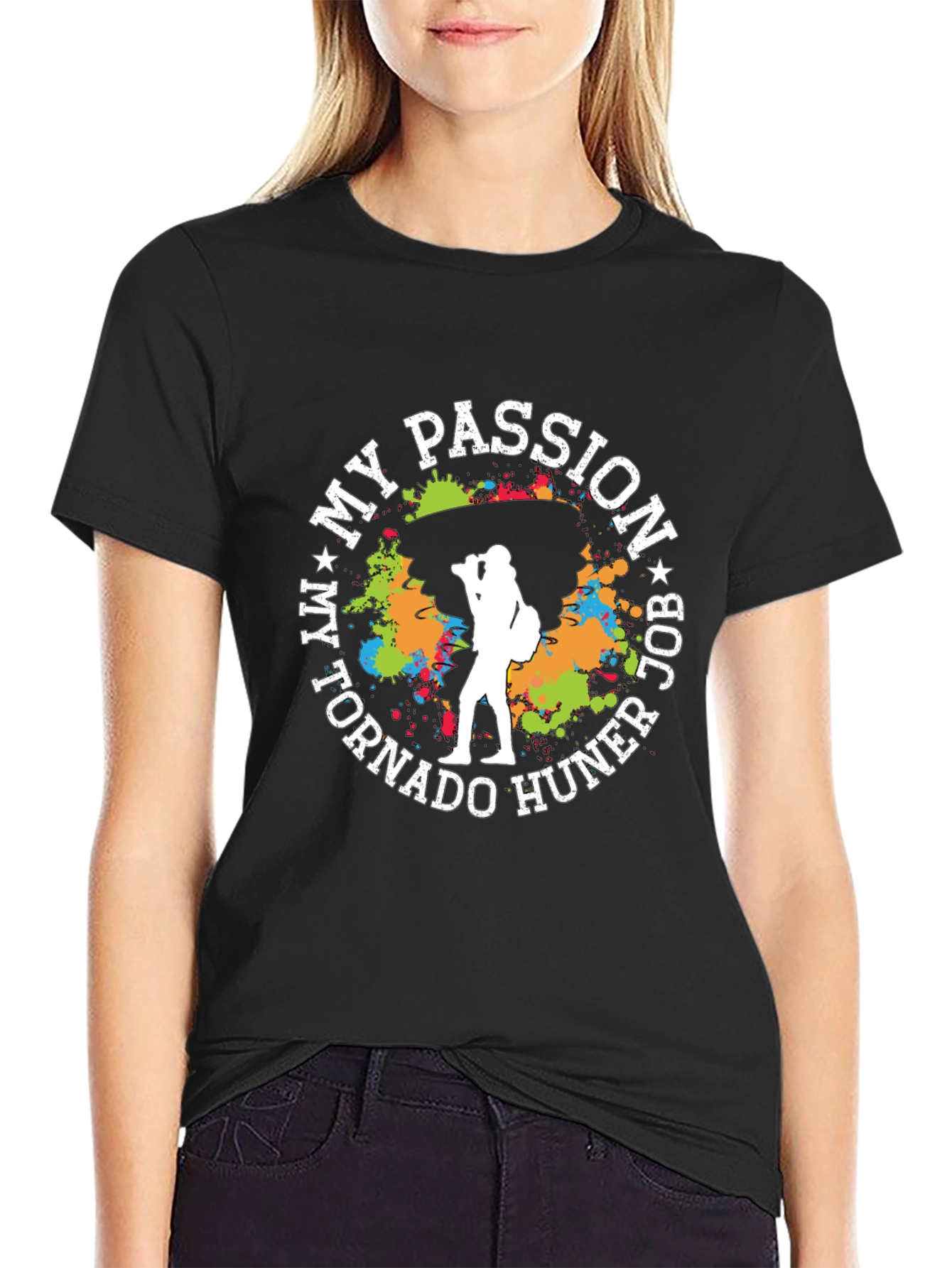 My Passion Job Tornado Hunter T-Shirt