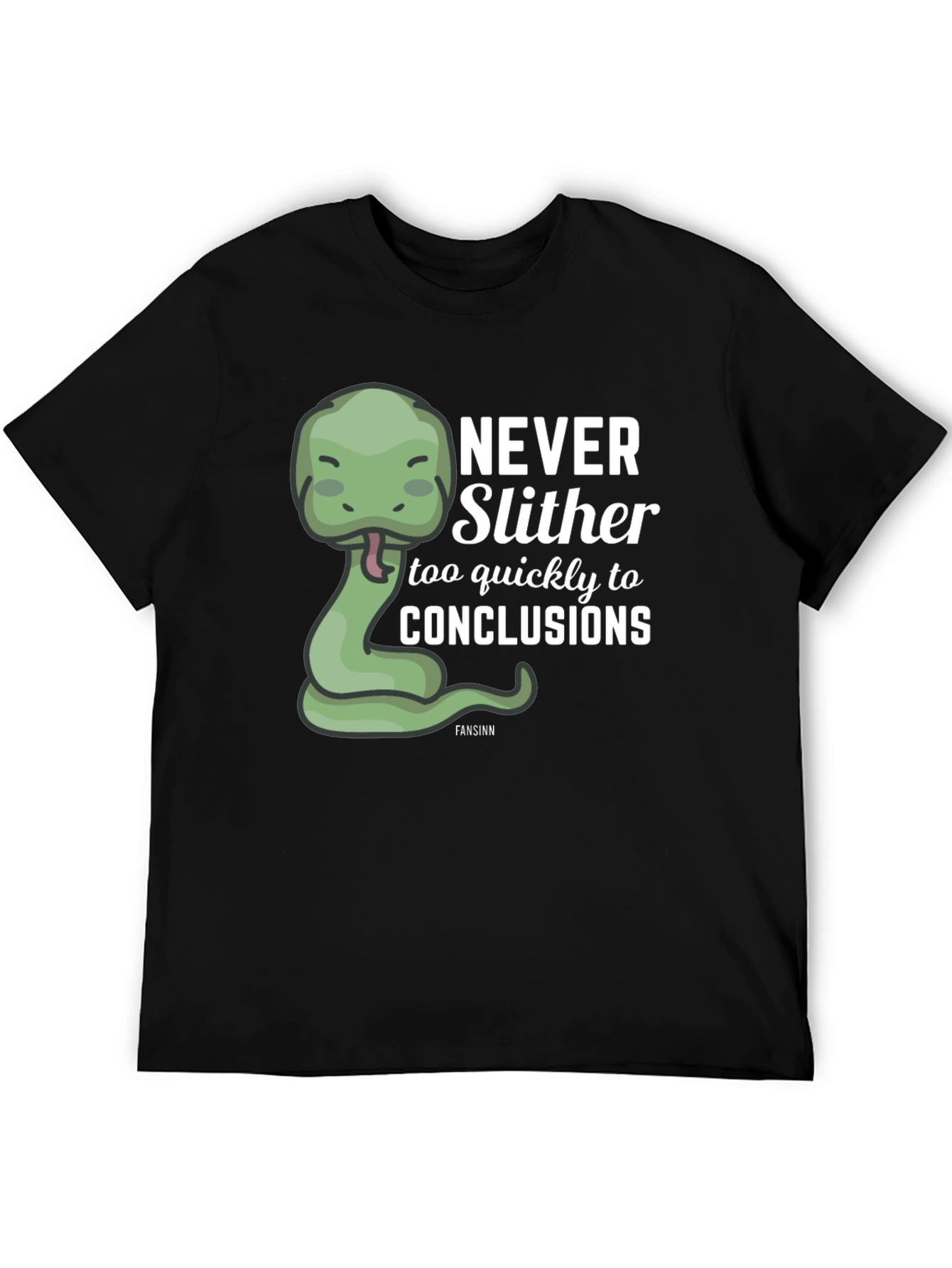 Never Slither Funny Graphic T-Shirt