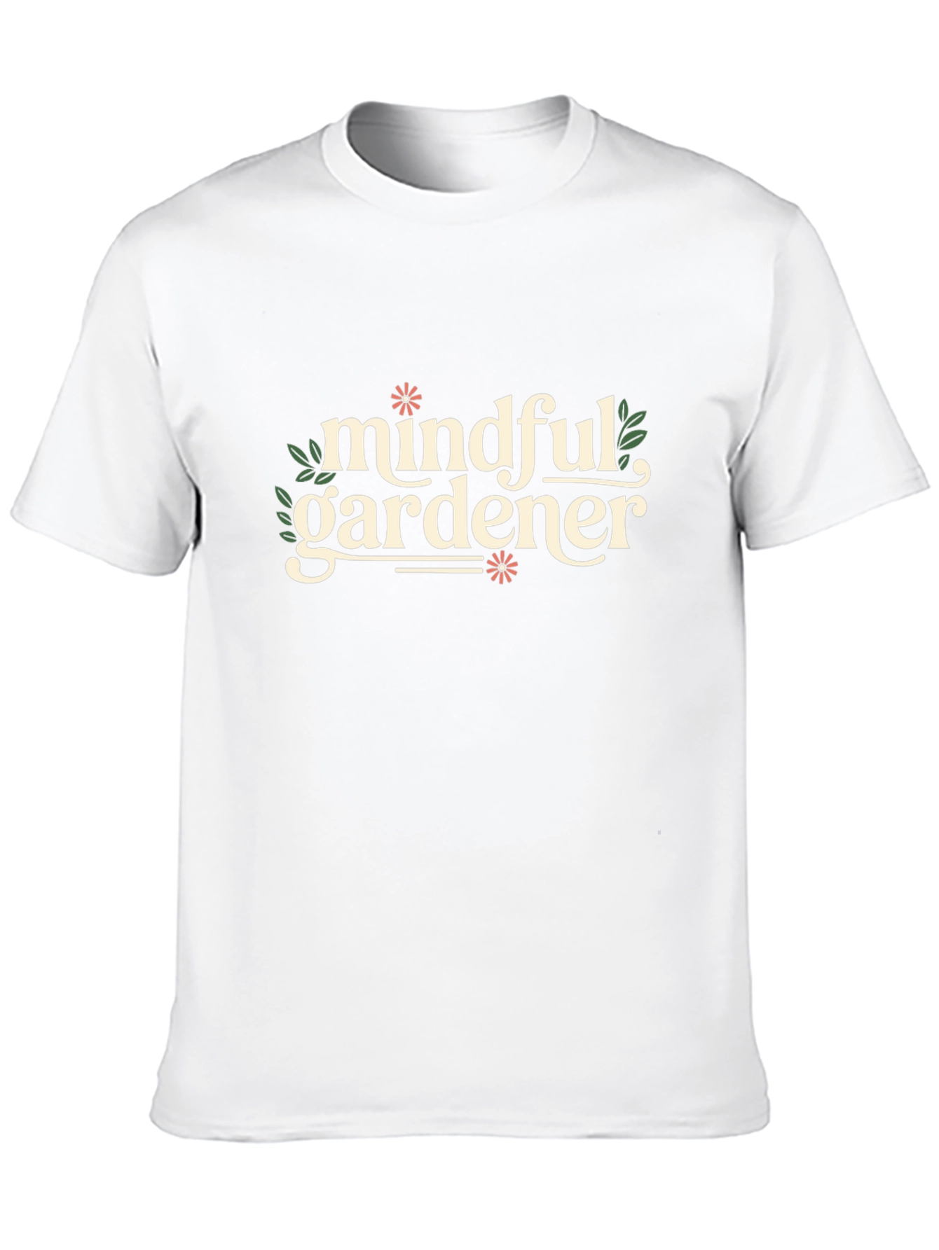 Mindful Gardener T-Shirt - Soft Cotton Nature Inspired Design