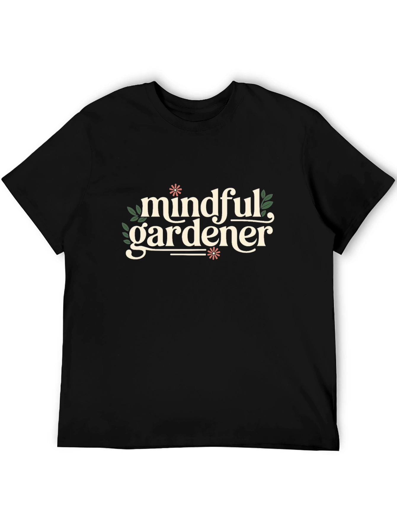 Mindful Gardener T-Shirt - Soft Cotton Nature Inspired Design