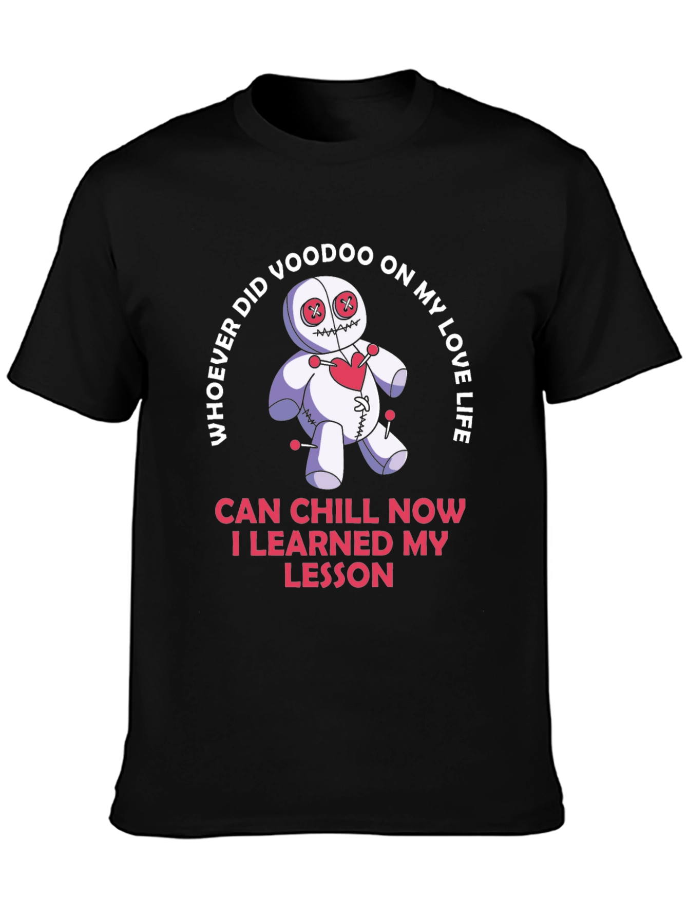 Voodoo Doll Love Life Funny Graphic Tee