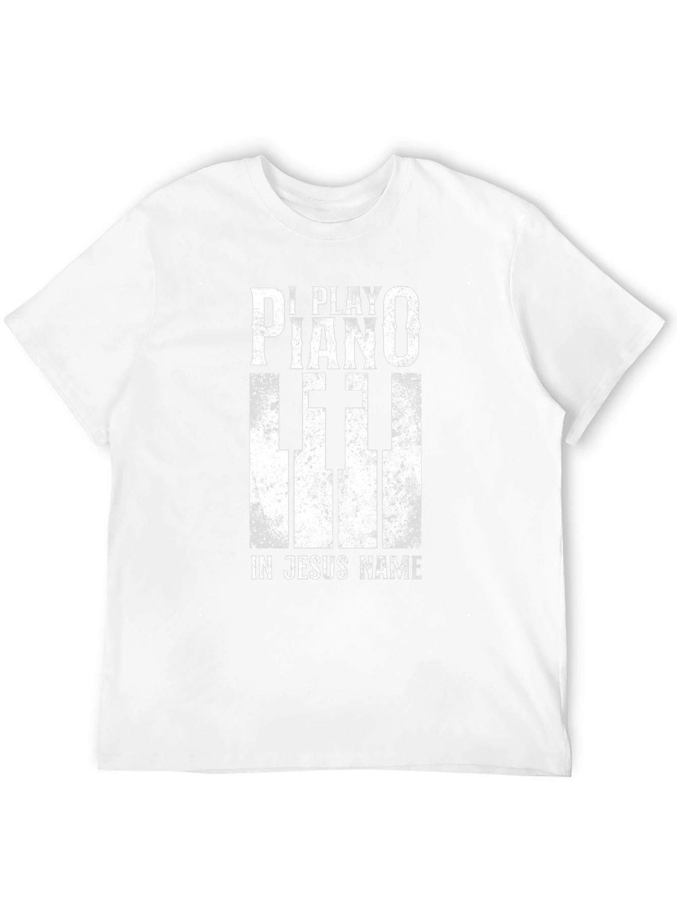 I Play Piano In Jesus Name T-Shirt