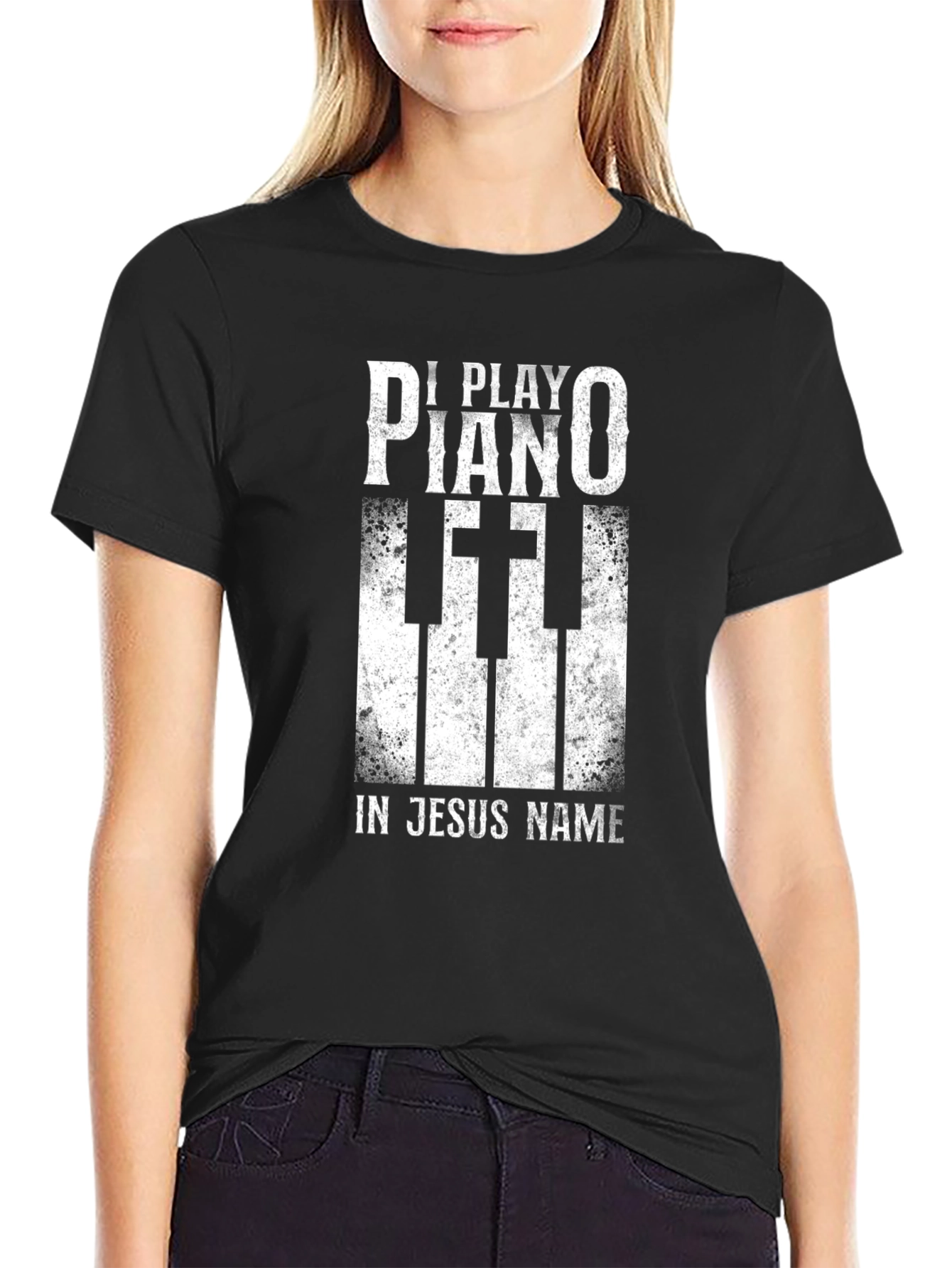 I Play Piano In Jesus Name T-Shirt