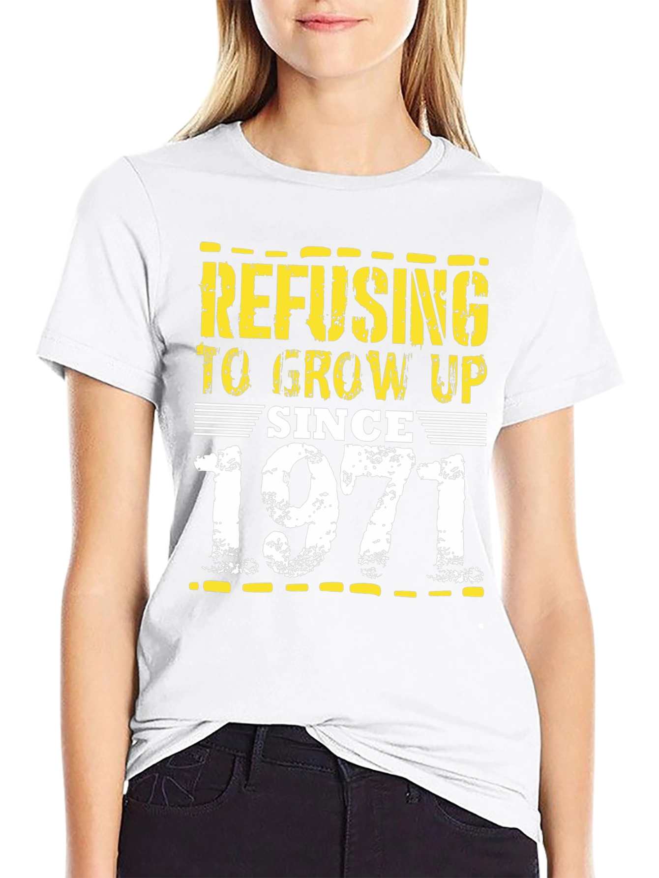 Refusing to Grow Up Since 1971 T-Shirt