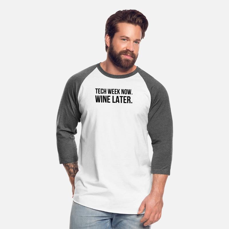 Tech week now. Wine later. funny tech