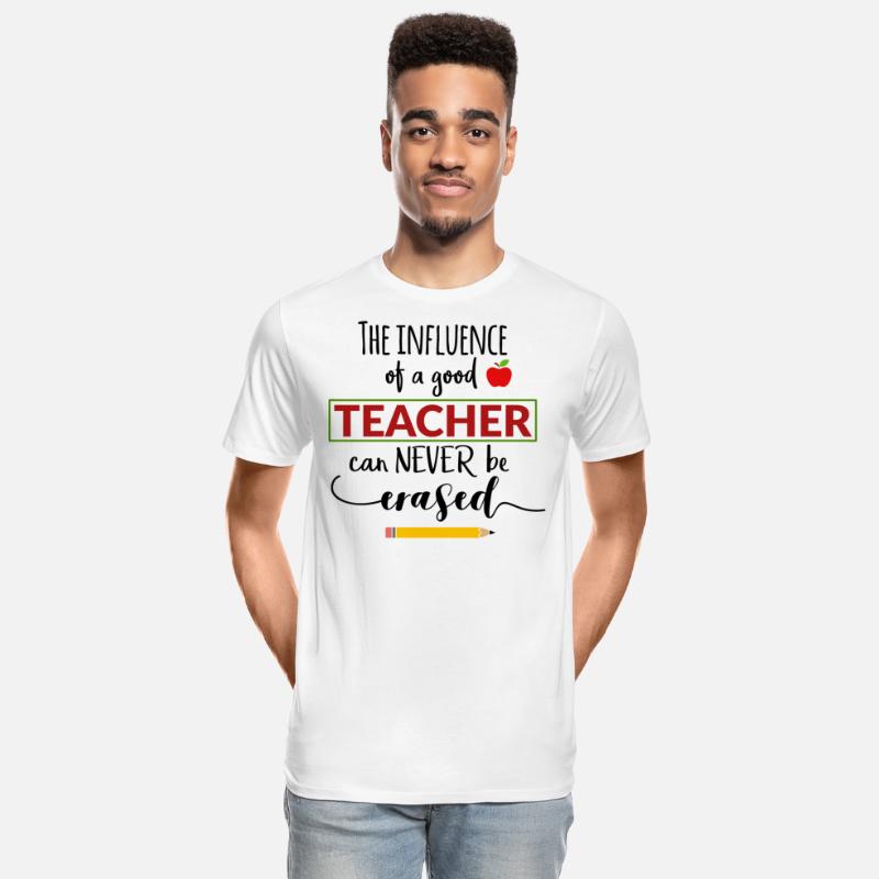 The Influence of a Good Teacher- Shirt