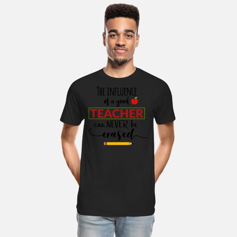 The Influence of a Good Teacher- Shirt