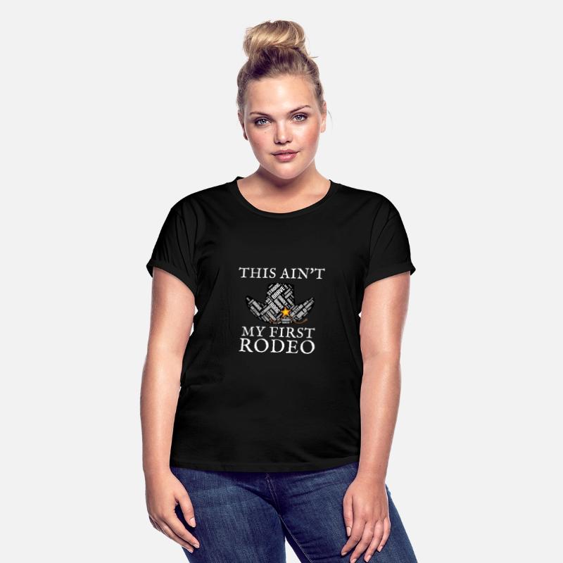 THIS AIN'T MY FIRST RODEO