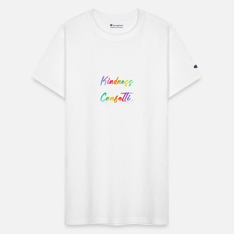 Throw Kindness Around Like Confetti