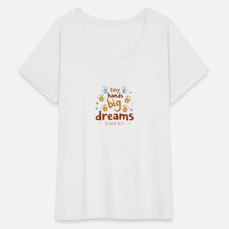 Tiny hands big dreams