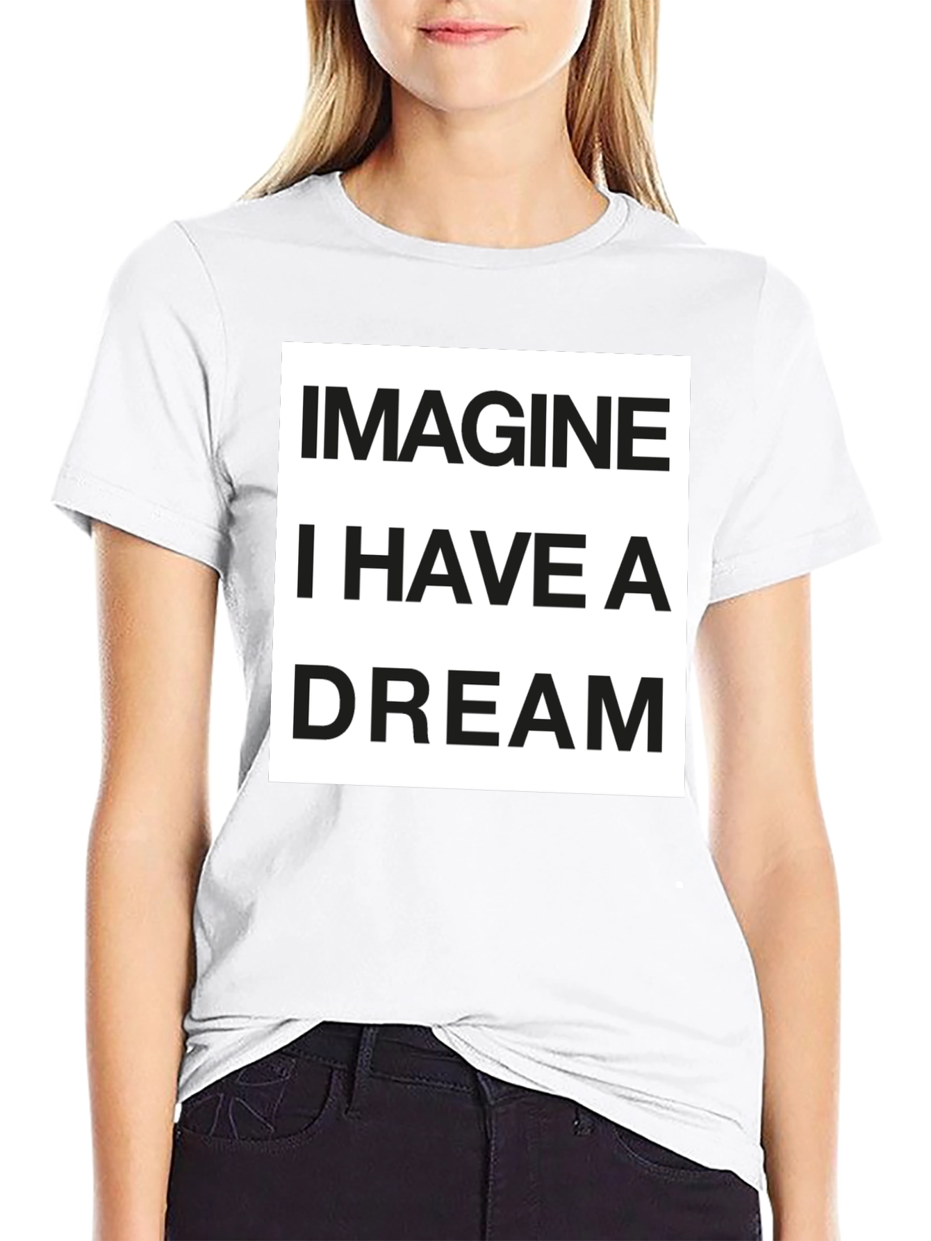 Imagine I Have a Dream T-Shirt