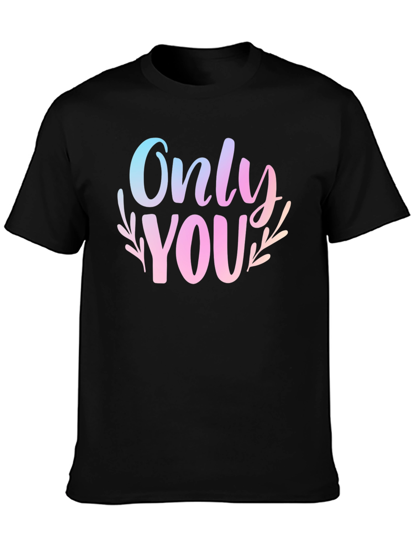 Only You Graphic Print Black T-Shirt