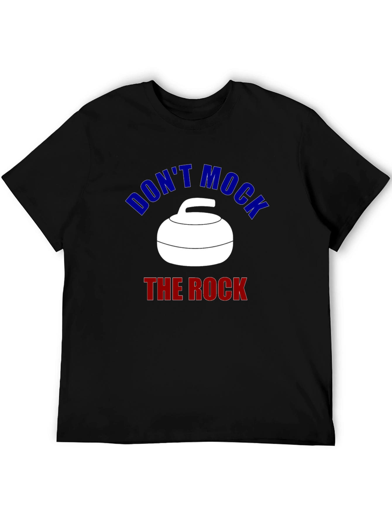 Dont Mock The Rock Curling T-Shirt